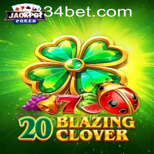 Immerse Yourself in the Exciting World of 20BlazingClover